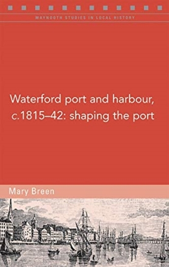 Waterford port and harbour, c.1815-42