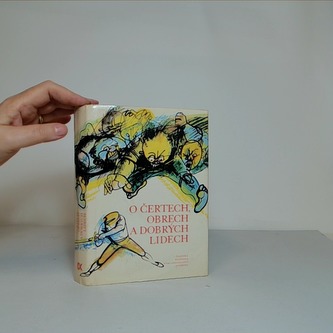 O čertech, obrech a dobrých lidech