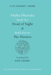Mahabharata Books Ten and Eleven