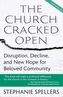 The Church Cracked Open