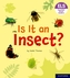 Essential Letters and Sounds: Essential Phonic Readers: Oxford Reading Level 5: Is It an Insect?