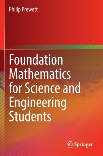 Foundation Mathematics for Science and Engineering Students