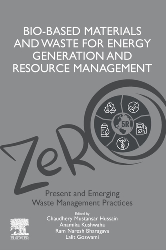 Bio-Based Materials and Waste for Energy Generation and Resource Management