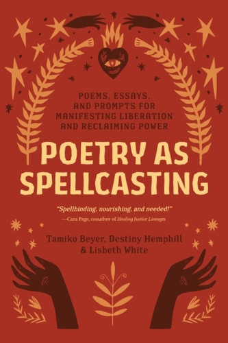 Poetry as Spellcasting