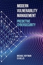 Modern Vulnerability Management