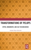 Transformations of Pelops