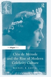 Cleo de Merode and the Rise of Modern Celebrity Culture