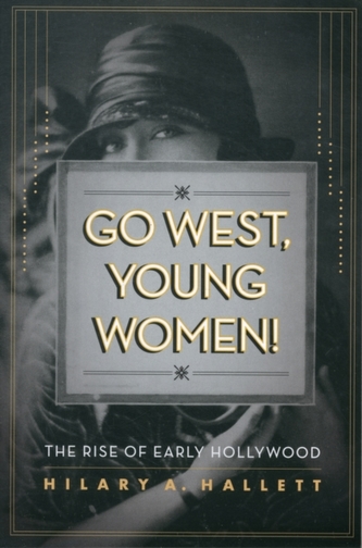 Go West, Young Women!
