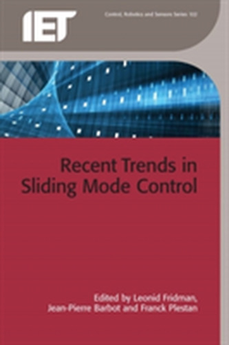 Recent Trends in Sliding Mode Control