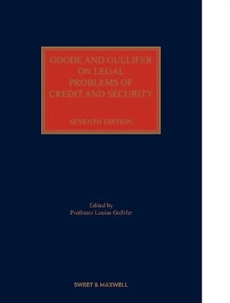 Goode and Gullifer on Legal Problems of Credit and Security