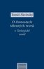 O činnostech tělesných tvorů v Teologické sumě