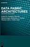 Data Fabric Architectures