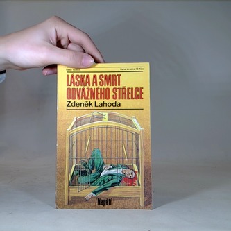 Láska a smrt odvážného střelce