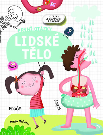 Lidské tělo - První otázky