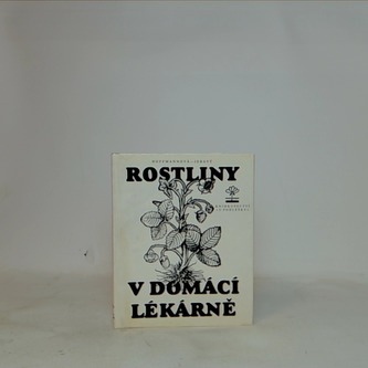 Rostliny v domácí lékárně