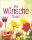 365 Wünsche für dich Mini-Geschenkkalender 2024