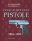Československé pistole 1918 - 1950