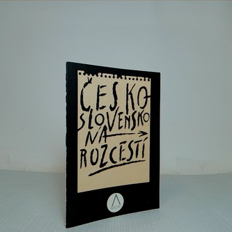 Československo na rozcestí