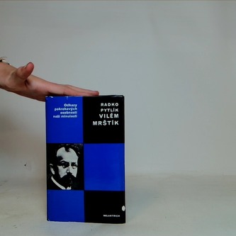 Odkazy pokrokových osobností naší minulosti - Vilém Mrštík