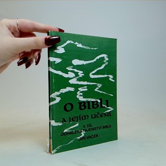 O Bibli a jejím učení 4. díl