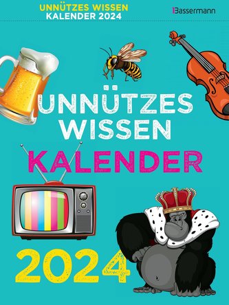 Unnützes Wissen Kalender 2024. Der beliebte, aber überflüssige Abreißkalender
