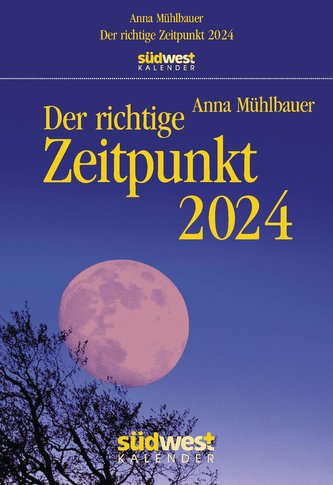 Der richtige Zeitpunkt 2024  - Tagesabreißkalender zum Aufhängen, mit stabiler Plastikaufhängung