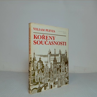 Kořeny součastnosti