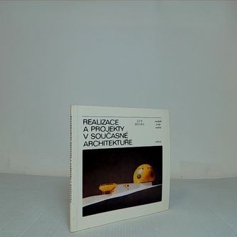 Realizace a projekty v současné architektuře