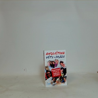 Angličtina – věty a fráze pro každou situaci