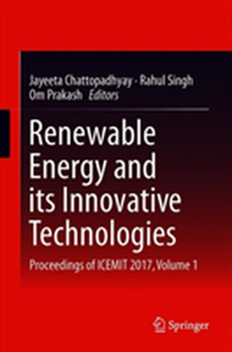 Renewable Energy and its Innovative Technologies