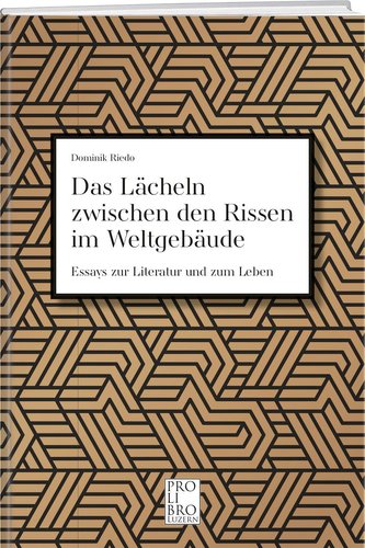 Das Lächeln zwischen den Rissen im Weltgebäude