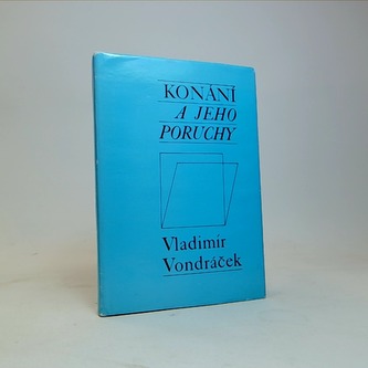 Konání a jeho poruchy