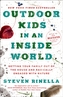 Outdoor Kids in an Inside World