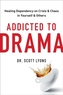 Addicted to Drama