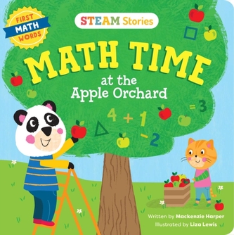 STEAM Stories Math Time at the Apple Orchard! (First Math Words)