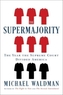 The Supermajority