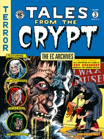 The Ec Archives: Tales From The Crypt Volume 3