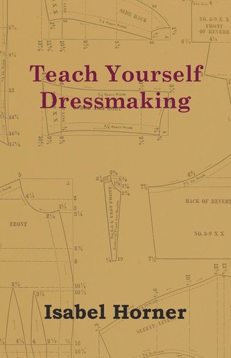 Teach Yourself Dressmaking
