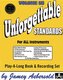 Jamey Aebersold Jazz -- Unforgettable Standards, Vol 58: For All Instruments, Book & CD