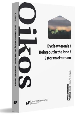 Oikos. Bycie w terenie Oikos. Bycie w terenie
