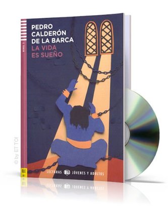 Lecturas ELI Jovenes y Adultos 3/B1: La vida es sueňo + Downloadable Multimedia
