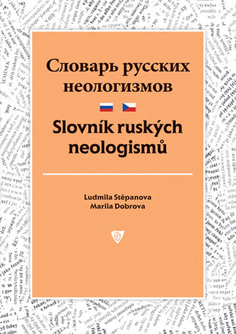 Slovník ruských neologismů Slovník ruských neologismů