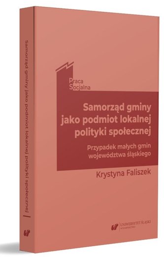 Samorząd gminy jako podmiot lokalnej polityki... Samorząd gminy jako podmiot lokalnej polityki...