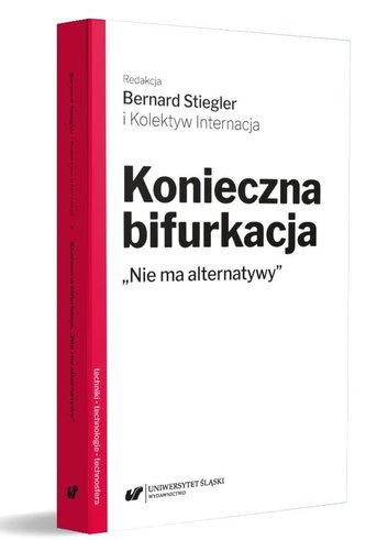 Konieczna bifurkacja. "Nie ma alternatywy" Konieczna bifurkacja. "Nie ma alternatywy"