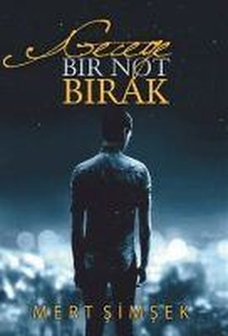 Geceye Bir Not Birak