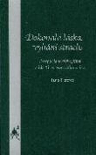 Dokonalá láska vyhání strach