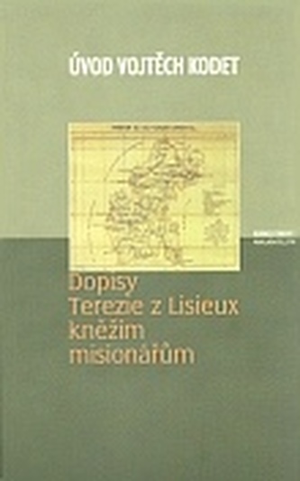 Dopisy Terezie z Lisieux kněžím misionářům