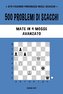 500 problemi di scacchi, Mate in 4 mosse, Avanzato