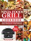 Ninja Foodi Grill Cookbook