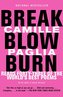 Break, Blow, Burn: Camille Paglia Reads Forty-Three of the World's Best Poems